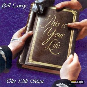 The 12th Man - Bill Lawry This Is Your Life  CD